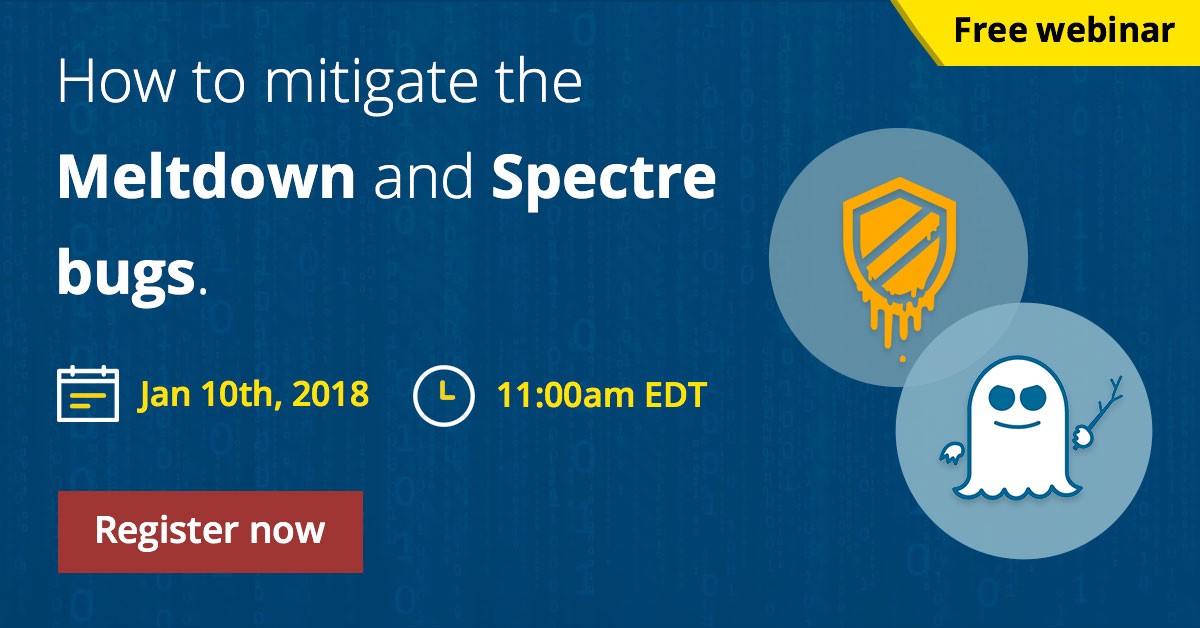 How to Mitigate the Meltdown & Spectre Bugs
