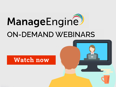 On-demand webinars | ManageEngine