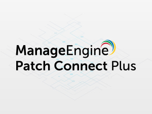 Patch Connect Plus | ManageEngine