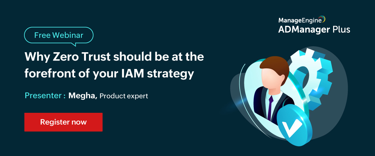 Why-Zero-Trust-should-be-at-the-forefront-of-your-IAM-strategy-May-banner-2021