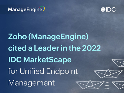 ManageEngine Named a Leader in the IDC MarketScape for Unified Endpoint Management