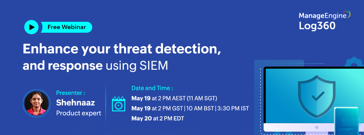 FREE WEBINARS | ManageEngine May 2022 - Channel IT