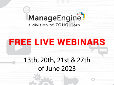 FREE WEBINARS | ManageEngine June 2023