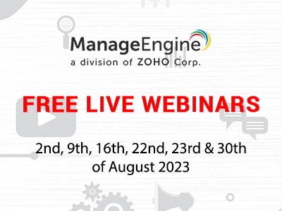 FREE WEBINARS | ManageEngine August 2023
