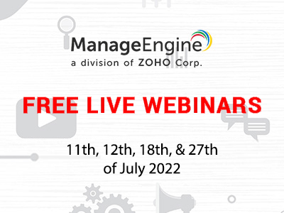 FREE WEBINARS | ManageEngine July 2023