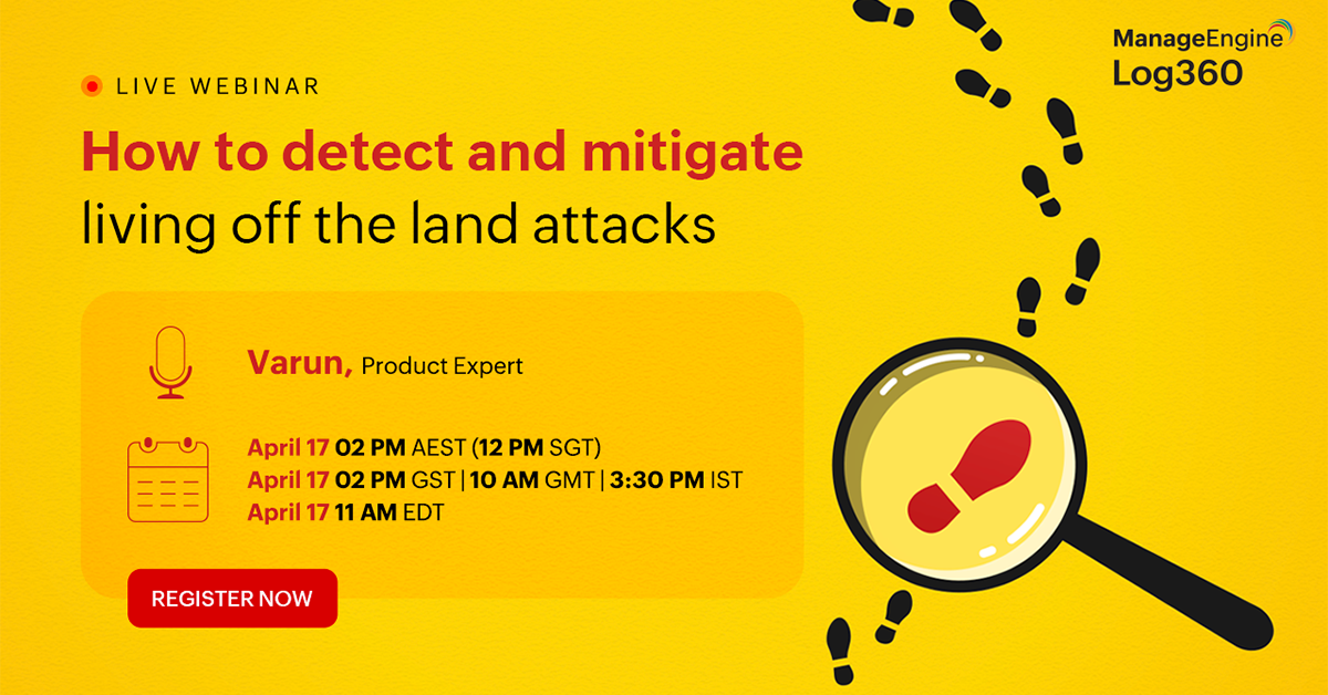 How to detect and mitigate living off the land attacks